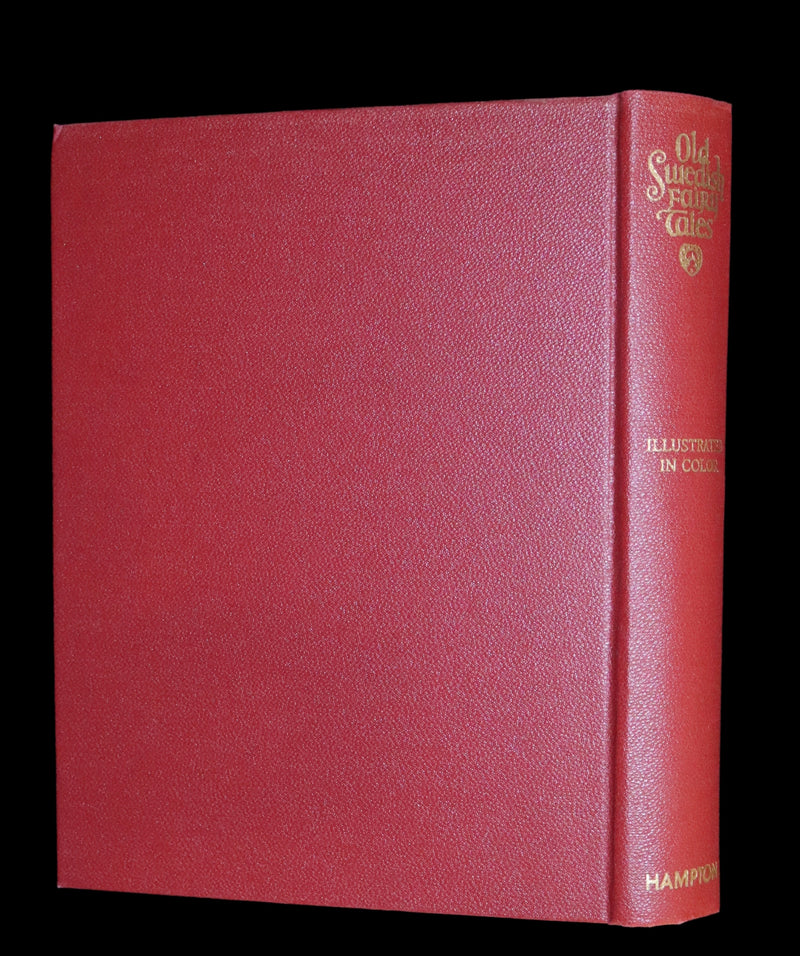 1925 First Edition - Old Swedish Fairy Tales by Anna Wahlenberg Illustrated by Jeannette Berkowitz.