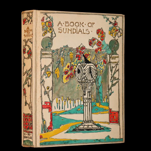 1914 Rare First Edition - A BOOK OF OLD SUNDIALS & THEIR MOTTOES, binding design by Jessie M. King.