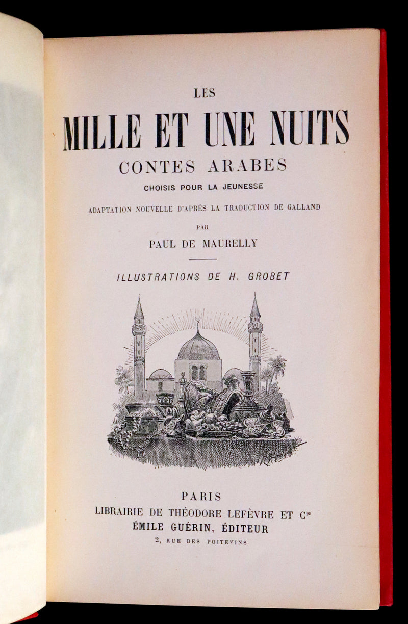 1890 Rare illustrated French Book ~ One Thousand and One Nights - Les Mille et une Nuits - Arabic Tales.