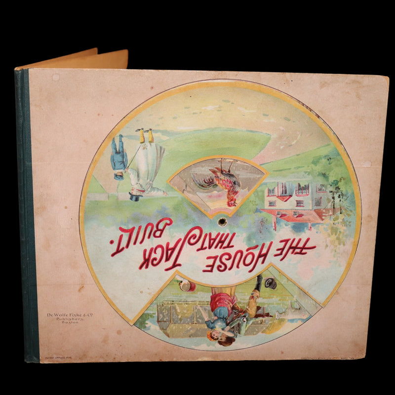 1899 De Wolfe & Fiske Revolving Toy Book - THE HOUSE THAT JACK BUILT with a nice volvelle cover.