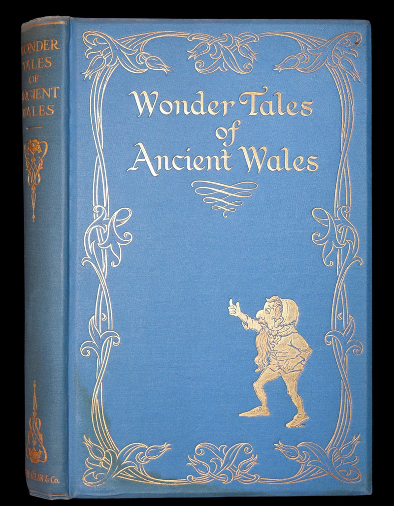 1921 Rare First Edition - FAIRY and WONDER TALES OF ANCIENT WALES Illustrated by Doris Williamson.