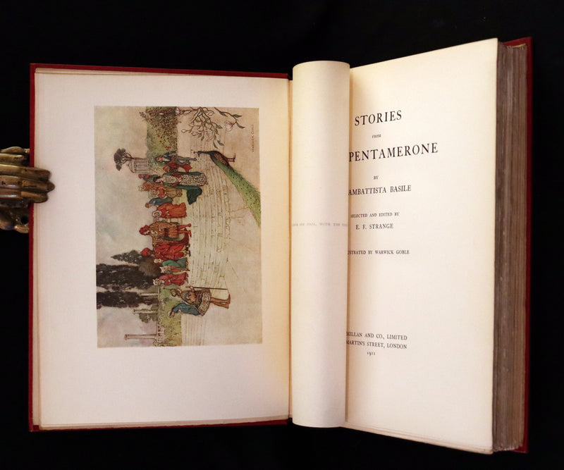 1911 Rare First Edition - STORIES from the PENTAMERONE Illustrated by Warwick GOBLE. Neapolitan Fairy Tale.