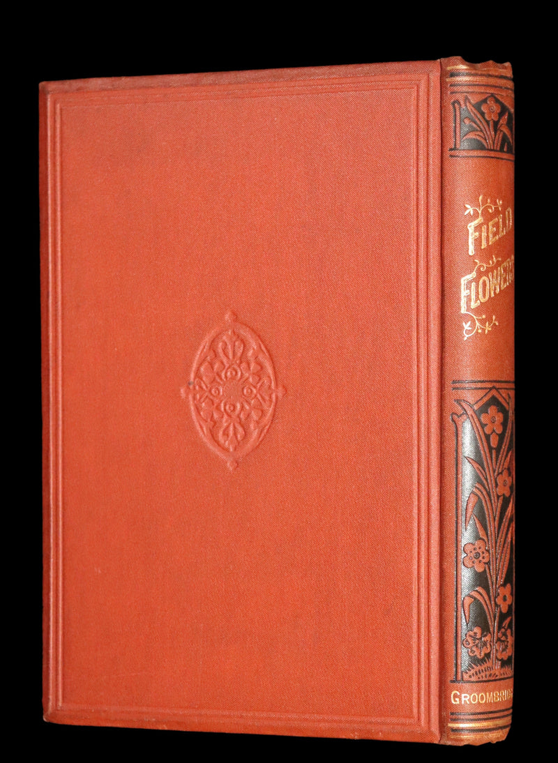 1880 Rare Victorian Book - FIELD FLOWERS, A handy-book for the rambling by the famous botanist James Shirley Hibberd.