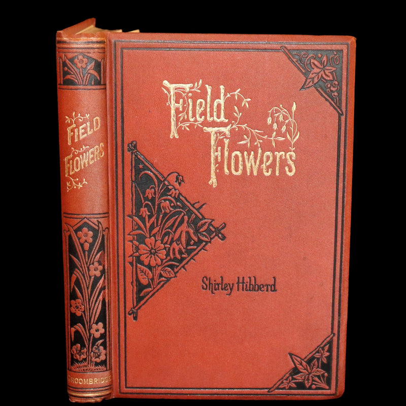 1880 Rare Victorian Book - FIELD FLOWERS, A handy-book for the rambling by the famous botanist James Shirley Hibberd.