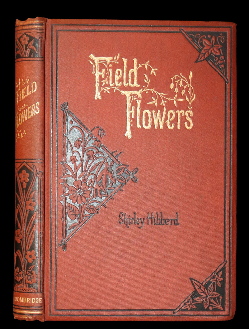 1880 Rare Victorian Book - FIELD FLOWERS, A handy-book for the rambling by the famous botanist James Shirley Hibberd.