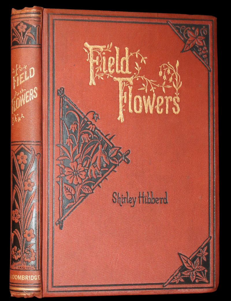 1880 Rare Victorian Book - FIELD FLOWERS, A handy-book for the rambling by the famous botanist James Shirley Hibberd.