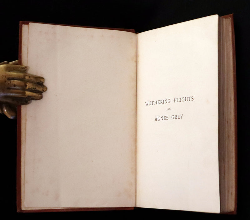 1892 Scarce Edition - WUTHERING HEIGHTS by Emily Brontë (Ellis Bell), And Agnes Grey by Anne Brontë (Acton Bell).