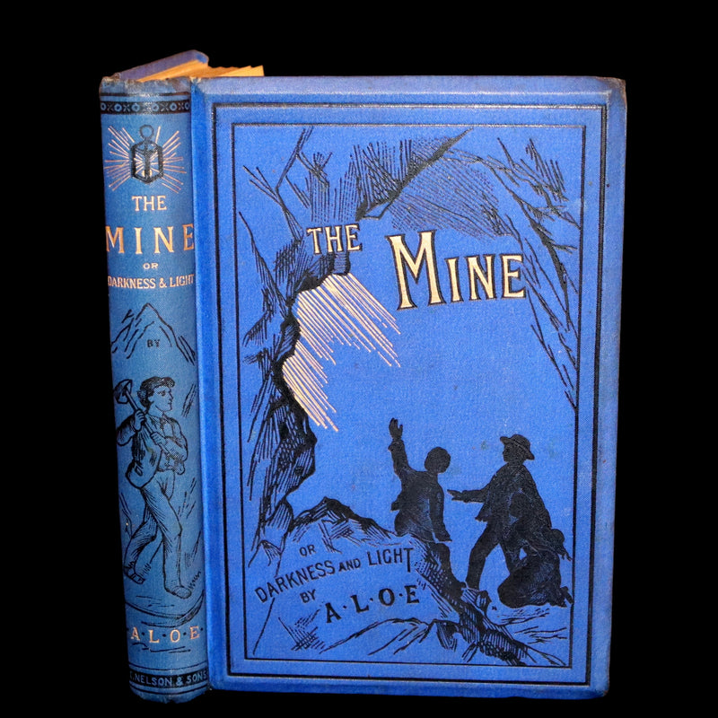 1885 Rare Victorian Book - The Mine, or Darkness and Light by Charlotte Maria Tucker (A.L.O.E.).
