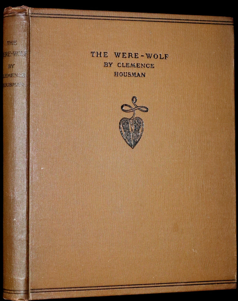1896 Rare First Edition Book on Werewolves - THE WERE-WOLF by Clemence Housman. Illustrated.