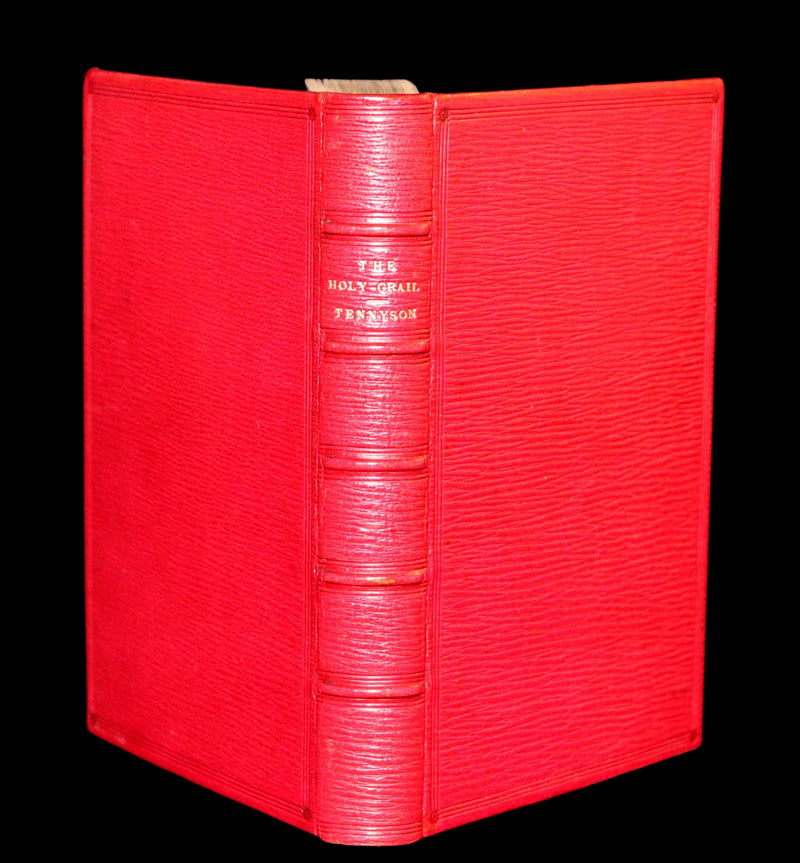 1870 1stED Maclehose Binding - Legend of King Arthur - The Holy Grail by Alfred Tennyson.