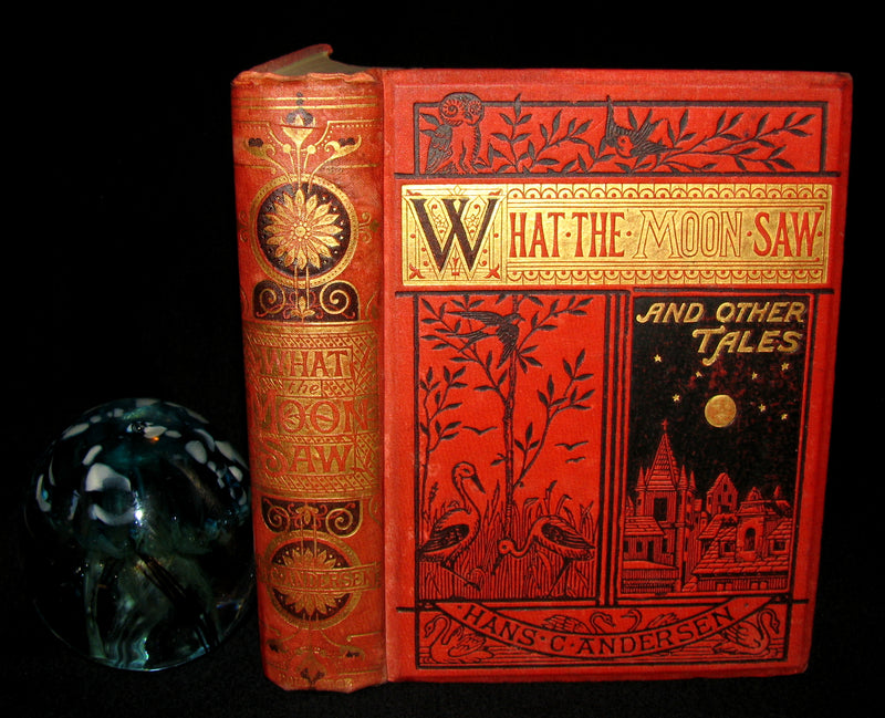1870's Scarce Victorian Edition - Hans Christian Andersen - What the Moon Saw and Other Tales