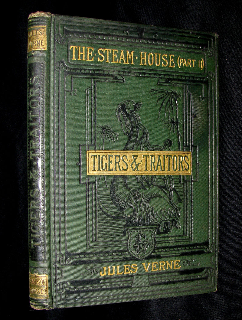 1890 Scarce Jules Verne Book - TIGERS AND TRAITORS  being the second part of The Steam House