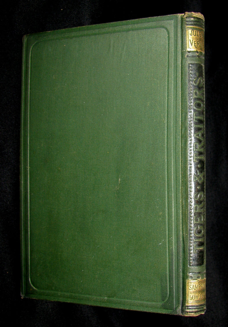 1890 Scarce Jules Verne Book - TIGERS AND TRAITORS  being the second part of The Steam House