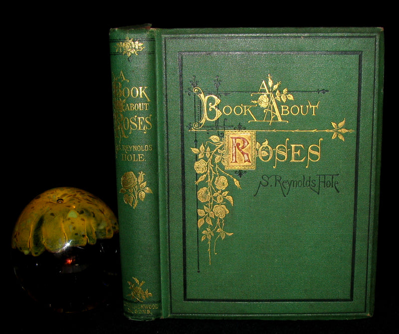 1870 Rare Victorian Gardening Book -  A book about Roses : How to grow and show them