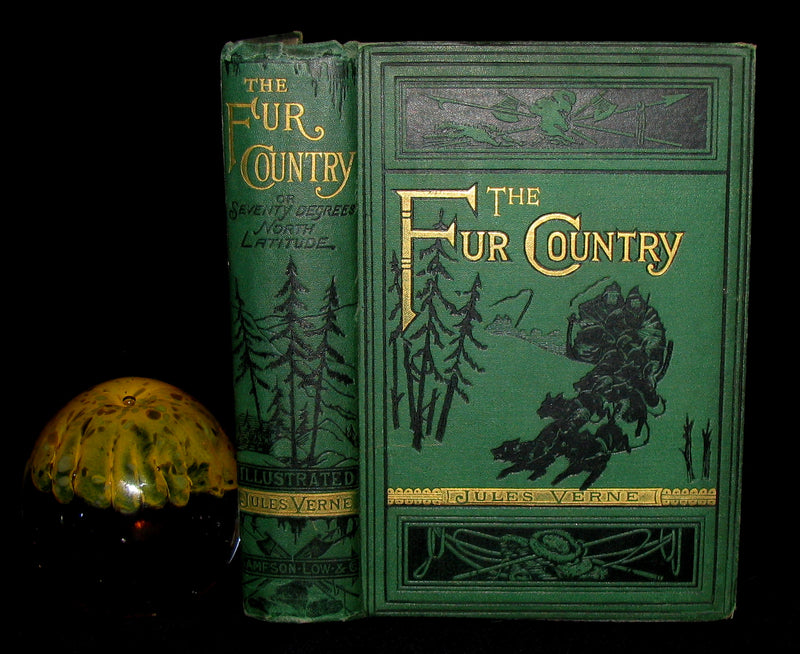 1875 Rare Victorian Book - JULES VERNE - The FUR COUNTRY or Seventy Degrees North Latitude