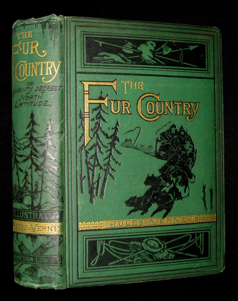 1875 Rare Victorian Book - JULES VERNE - The FUR COUNTRY or Seventy Degrees North Latitude
