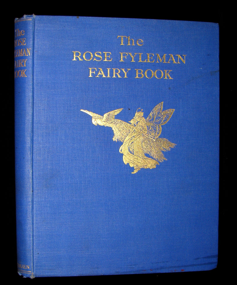 1923 Rare Book - The Rose Fyleman Fairy Book Illustrated by Hilda T. Miller. First Edition.