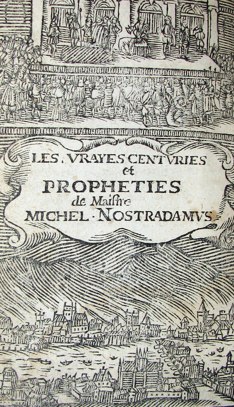 1689 Scarce French Book ~ NOSTRADAMUS ~ Les Vrayes Centuries et Propheties.