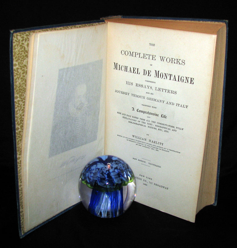 1888 Rare Victorian Book - The Complete Works of Michel De Montaigne Comprising His Essays