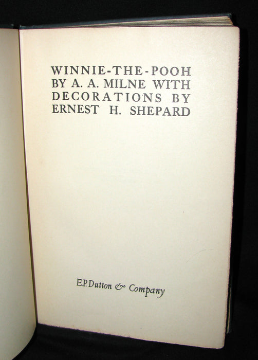 1926  First Edition - A. A. Milne & Ernest H. Shepard -  WINNIE-THE-POOH