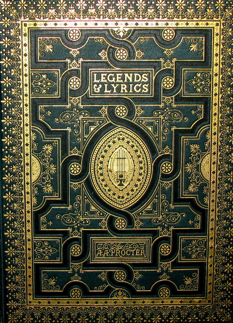 1881 Rare Victorian Book - Legends and Lyrics by Adelaide Anne Procter. Illustrated.
