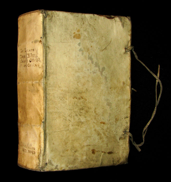 1643 Scarce French vellum Book - Le livre des Eluz. Jésus-Christ en Croix. First Edition.