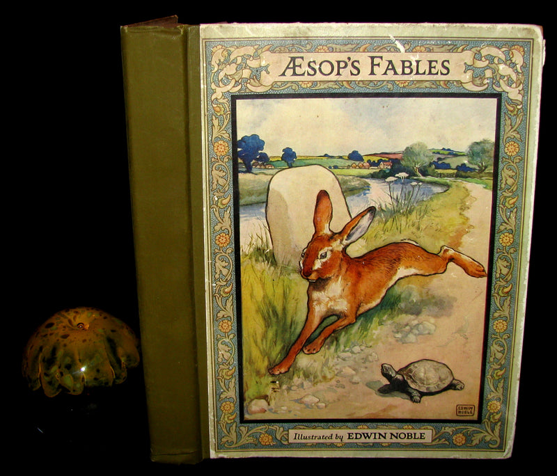 1910 Rare Book - Aesop's Fables Illustrated by Edwin Noble