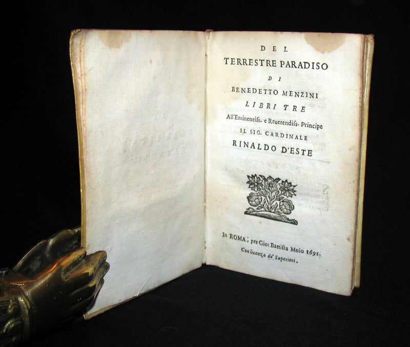 1691 First Ed. Scarce Italian Vellum Book - Del terrestre Paradiso di Bonedetto Menzini