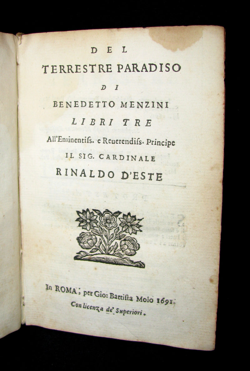 1691 First Ed. Scarce Italian Vellum Book - Del terrestre Paradiso di Bonedetto Menzini