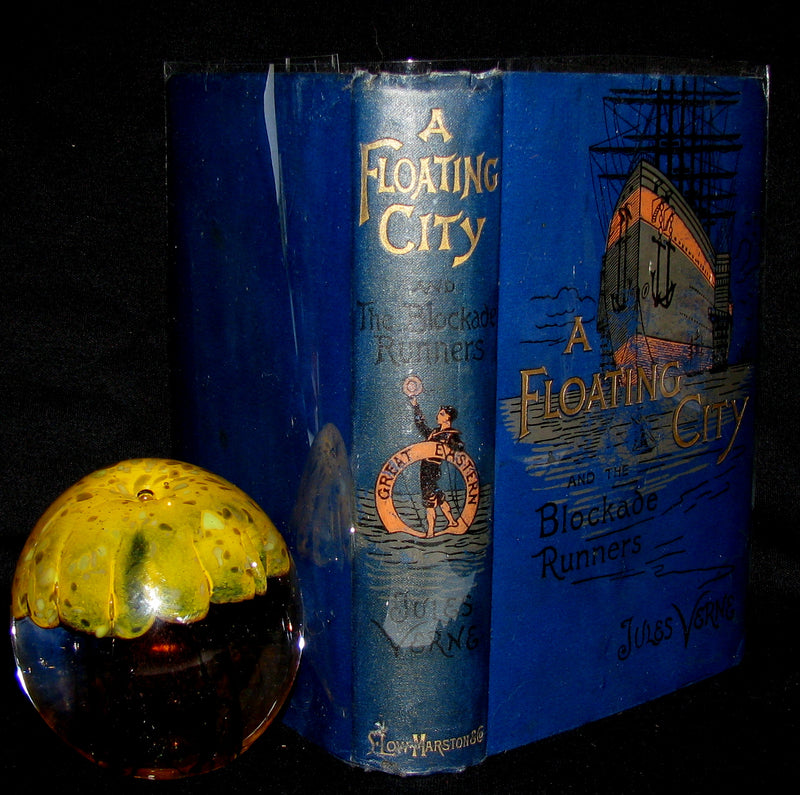 1895 Rare Edition of Jules Verne 's Book - A Floating City and the Blockade Runners