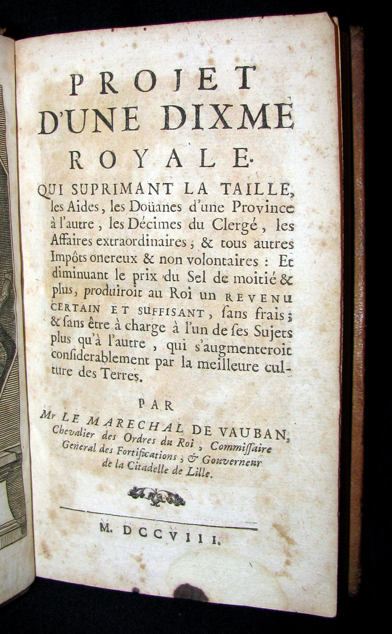 1708 Scarce French Book - Projet d'une Dixme Royale by VAUBAN - Essay for a General Tax