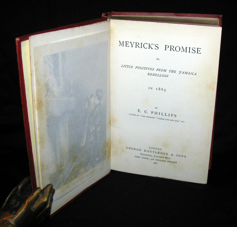 1881 Rare Book - Meyrick's Promise- Little Fugitives From The Jamaica Rebellion In 1865