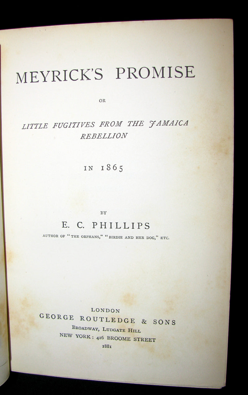 1881 Rare Book - Meyrick's Promise- Little Fugitives From The Jamaica Rebellion In 1865