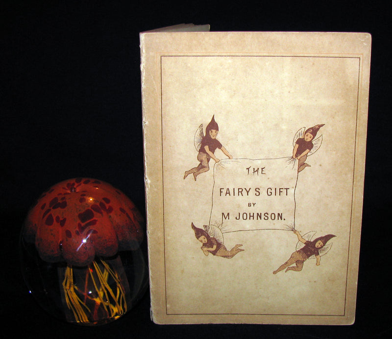 1883 Scarce Victorian Booklet - The Fairy's Gift by M. Johnson (Johnston) A Knitting Fairy Tale