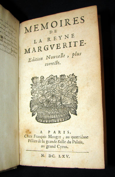1665 Rare French Vellum Book - Memories of la Reine Margot (Queen Margot)
