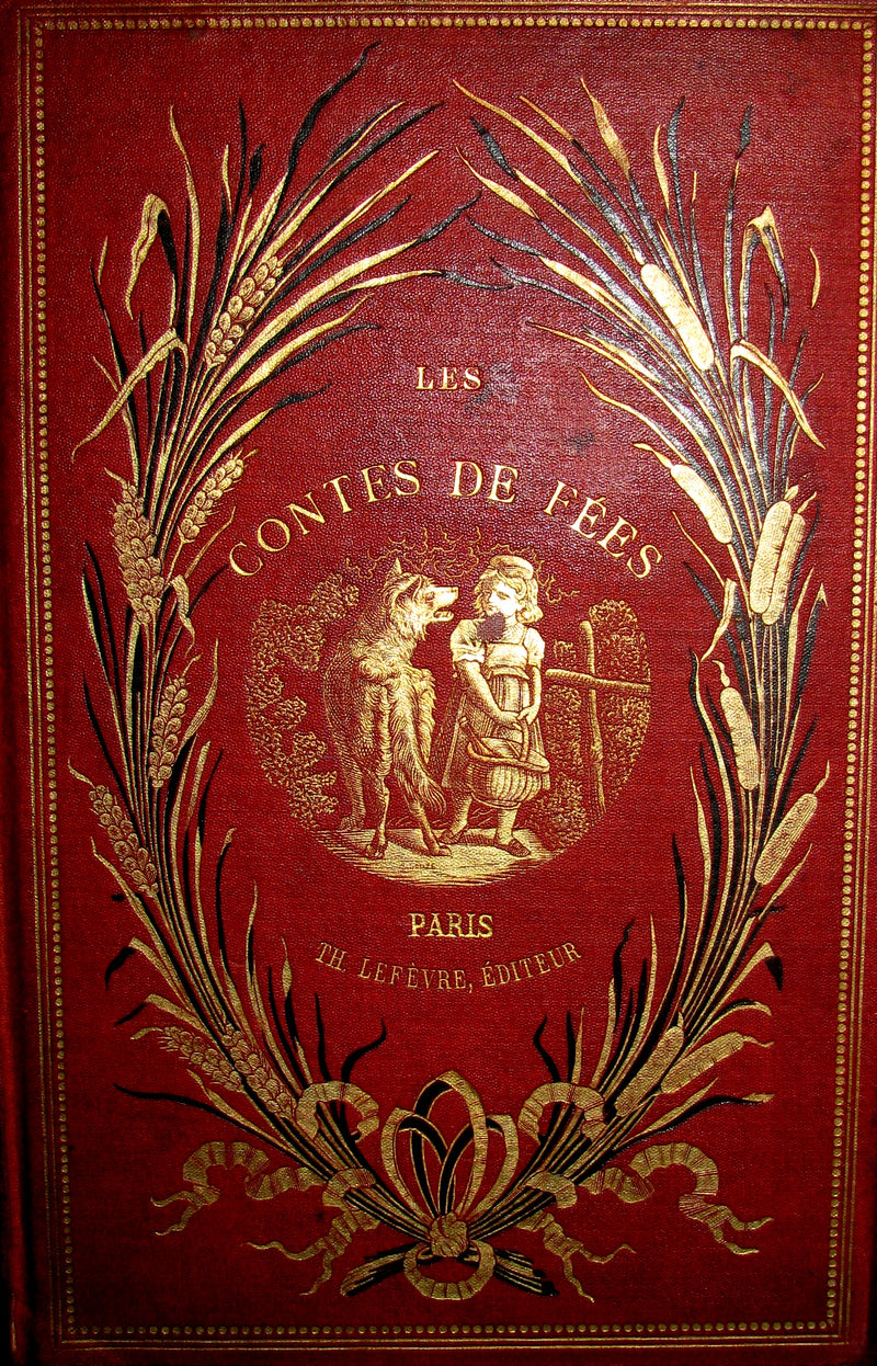 1890 Scarce COLOR illustrated French Book ~ Les Contes des Fées by Perrault - Fairy Tales