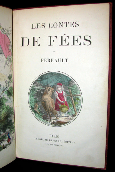 1890 Scarce COLOR illustrated French Book ~ Les Contes des Fées by Perrault - Fairy Tales