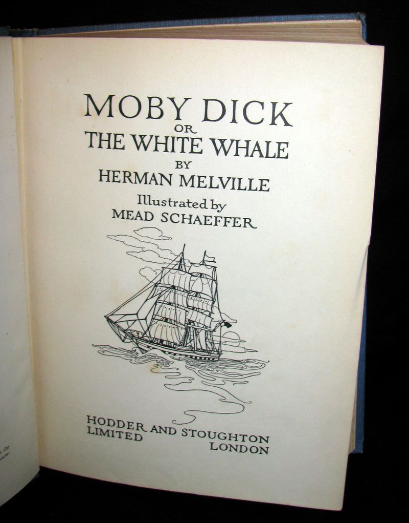 1930 Scarce Book - Moby Dick or The White Whale by Herman Melville, illustrated by Mead Schaeffer