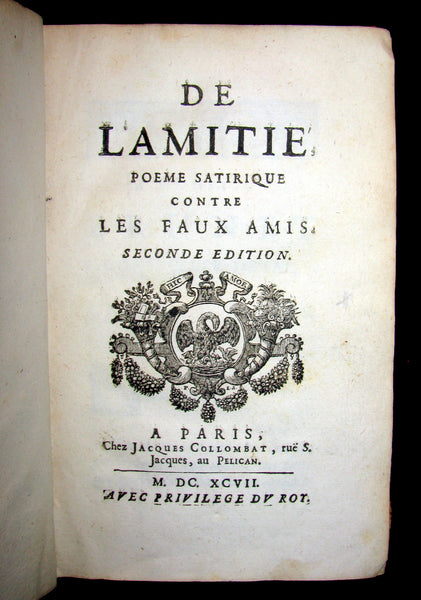 1697 Rare French Philosophy Book - DE L'AMITIÉ, poème satirique contre les faux amis