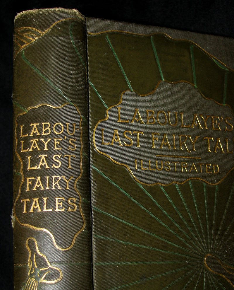 1885 Rare Book - Laboulaye's LAST FAIRY TALES - illustrated First Edition