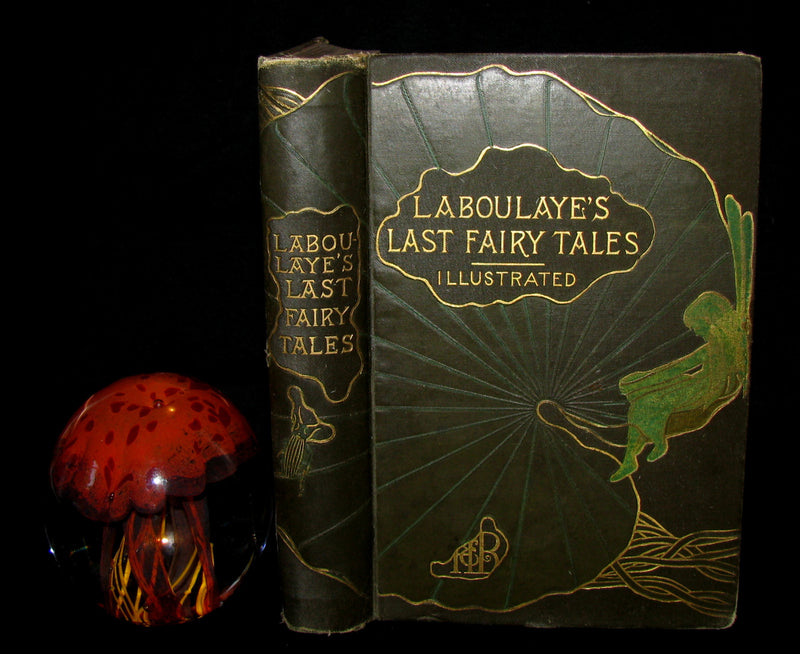 1885 Rare Book - Laboulaye's LAST FAIRY TALES - illustrated First Edition