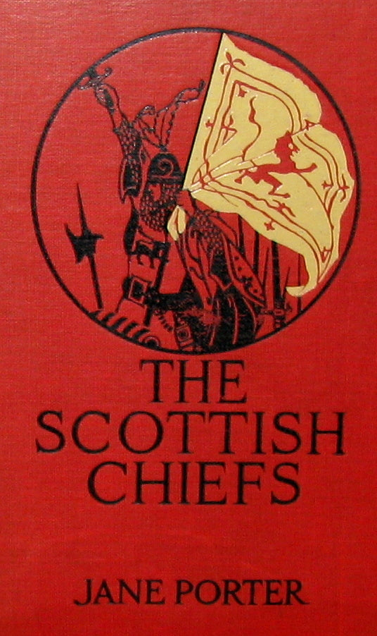1921 Scarce First UK Edition - The Scottish Chiefs by Jane Porter Illustrated by N. C. Wyeth.