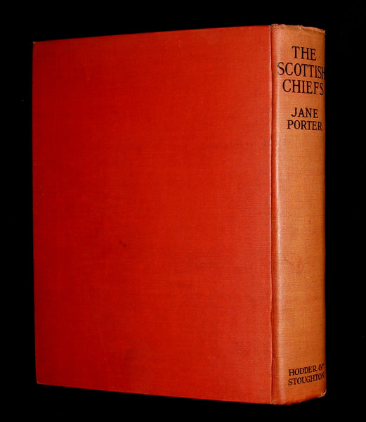 1921 Scarce First UK Edition - The Scottish Chiefs by Jane Porter Illustrated by N. C. Wyeth.