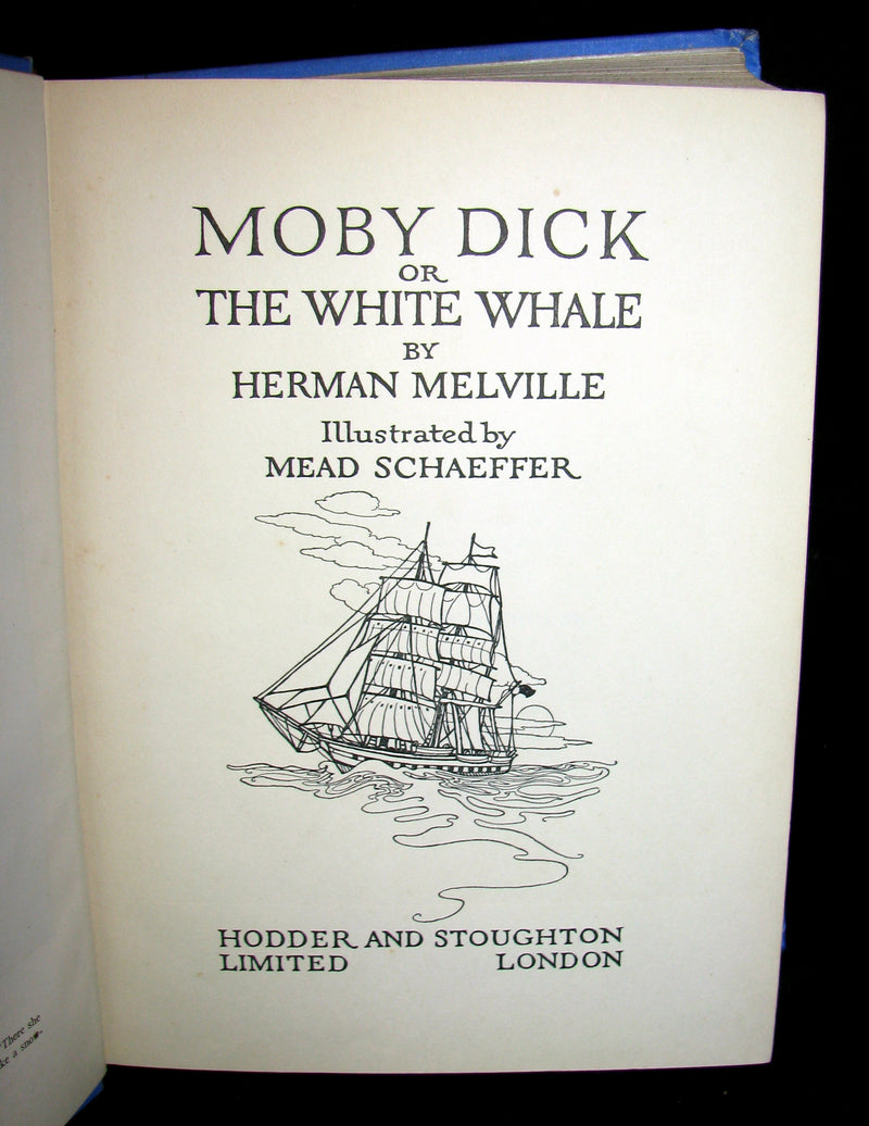 1930 Rare Book - Moby Dick or The White Whale by Herman Melville, illustrated by Mead Schaeffer