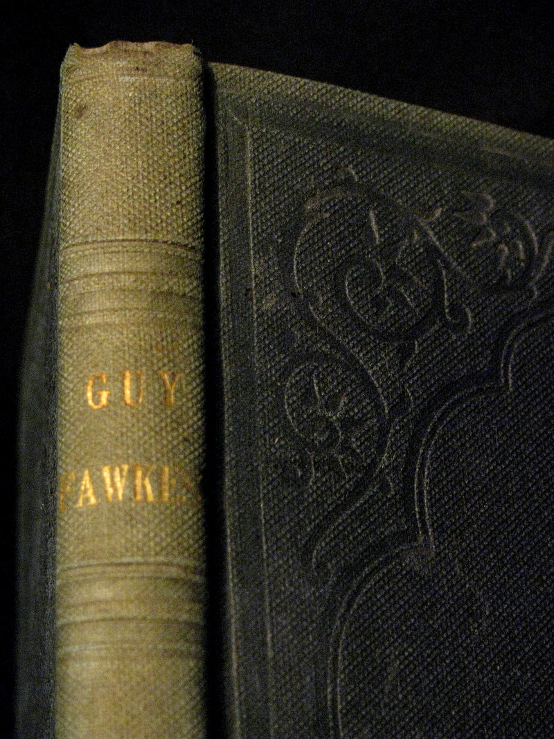 1840 Rare Book -  Guy Fawkes Or, The Gunpowder Treason, A.D. 1605; With a Developement of the Principles of the Conspirators; and an Appendix on the Anonymous Letter