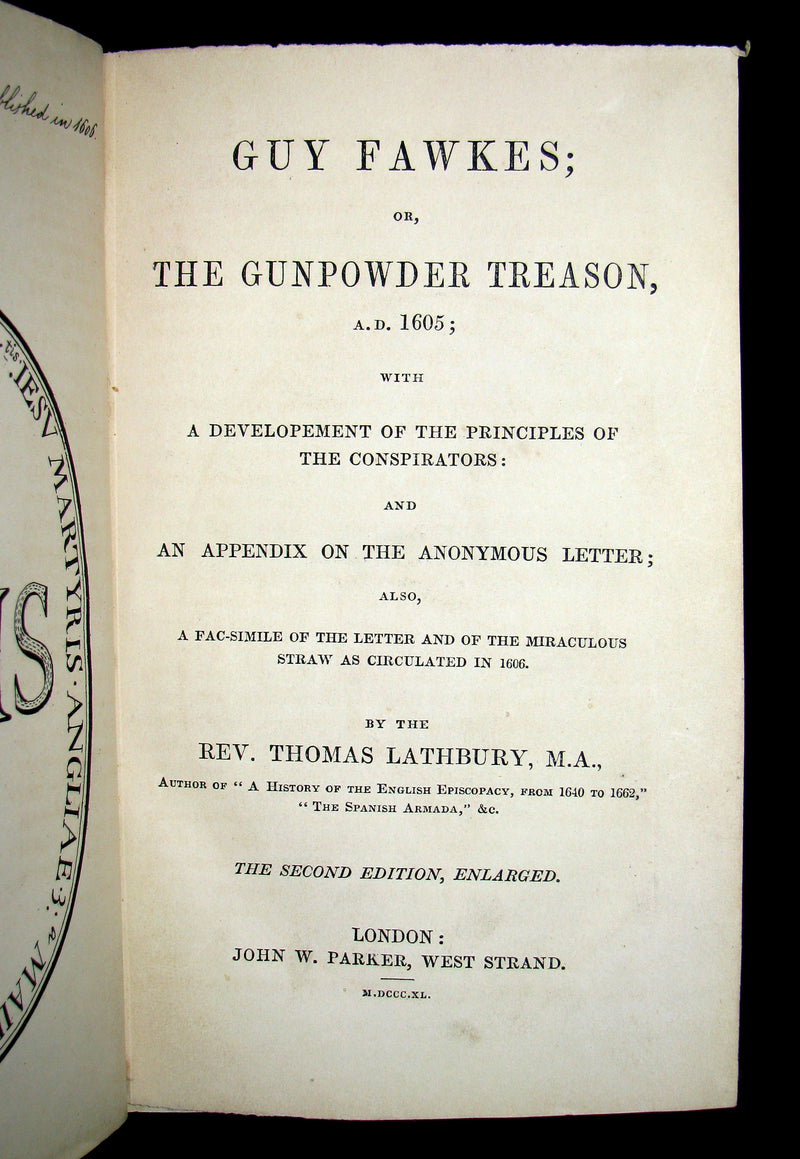 1840 Rare Book -  Guy Fawkes Or, The Gunpowder Treason, A.D. 1605; With a Developement of the Principles of the Conspirators; and an Appendix on the Anonymous Letter
