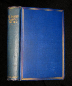 1891 Rare Pre-Raphaelite Book -  The Poetical Works of Dante Gabriel Rossetti
