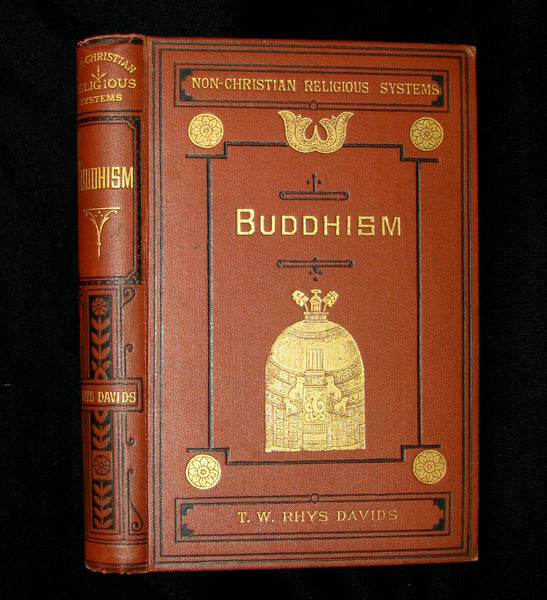 1886 Rare Book - Buddhism; Being a Sketch of the Life and Teachings of Gautama, the Buddha
