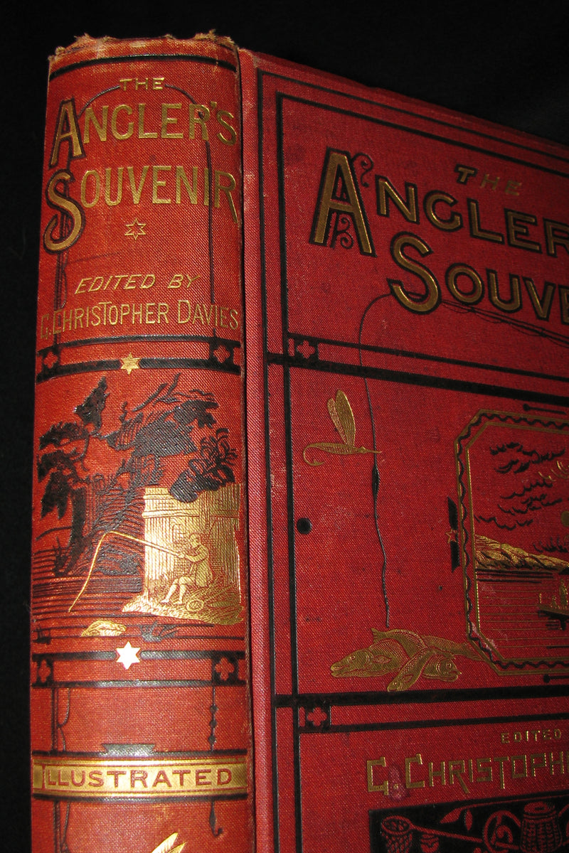 1877 Rare Victorian Book - The Angler's Souvenir. By P. Fisher. Edited by G. Christopher Davies