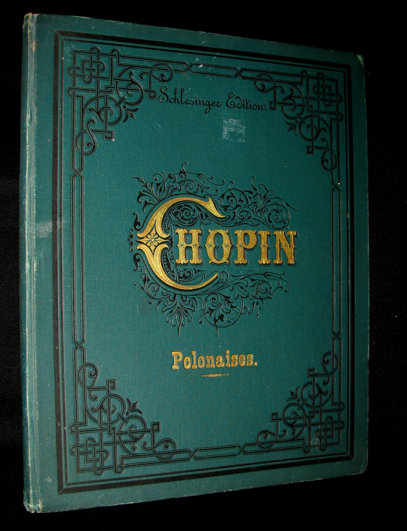 1880's Very Rare Victorian edition of Frederick CHOPIN 's POLONAISES for Pianoforte - Music scores
